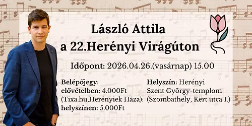 L\u00e1szl\u00f3 Attila templomi koncertje a 22.Her\u00e9nyi Vir\u00e1g\u00faton