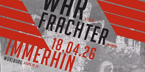 Mam\u00fc-Shows presents: WAR & Frachter