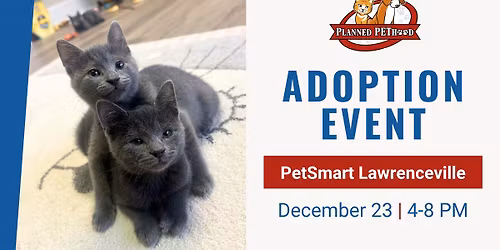 Pet Adoptions at PetSmart Lawrenceville