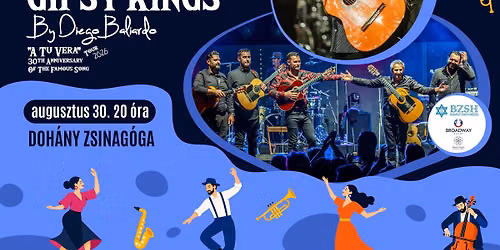 A spanyol Gipsy Kings by Diego Baliardo koncertje