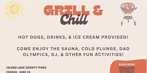 Grill & Chill Family Wellness Event!