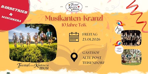 Musikanten-Kranzl - 10 Jahre Trumpf oder Kritisch Musi