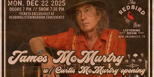 James McMurtry @ The Redbird - 7:30 pm
