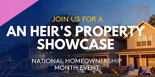 Heirs Property & National Homeownership Month (NHOM) Showcase
