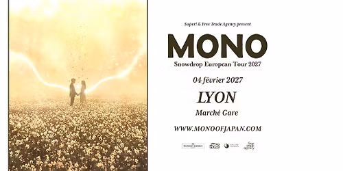 MONO en concert (post-rock mythique | Japon) \u00b7 March\u00e9 Gare LYON