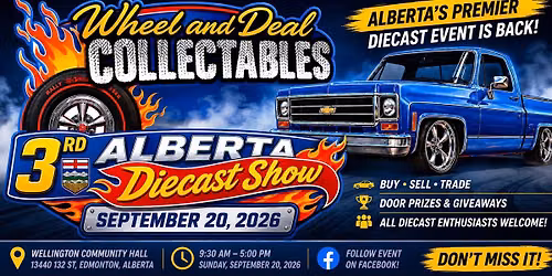 3rd Alberta Diecast Show