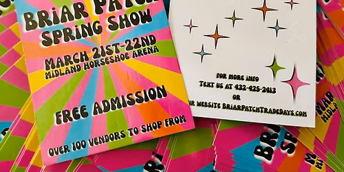 Briar Patch Spring Show