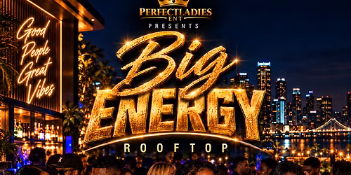 Big Energy Rooftop Event