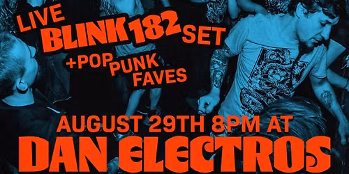 Pop Punk Night! Blink 182 + More!  