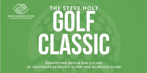 Boys & Girls Clubs of SEGA Steve Holt Golf Classic 