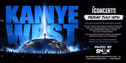 ICONCERTS - KANYE WEST NIGHT