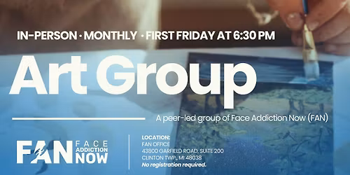 Face Addiction Now (FAN) Art Group