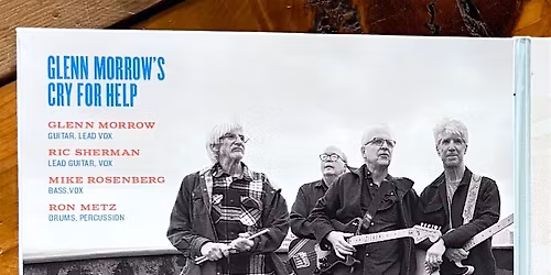 Glenn Morrow's Cry for Help: Record Release Party!