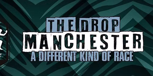 The Drop Manchester