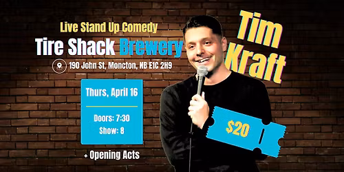 Live Stand Up Comedy at Tire Shack Brewery! Featuring Tim Kraft