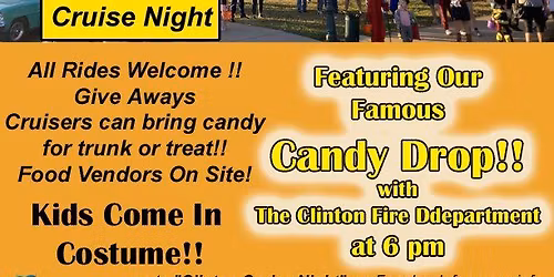 Cruisin' to Clinton Cruise Night w/ Candy Drop for the Kids