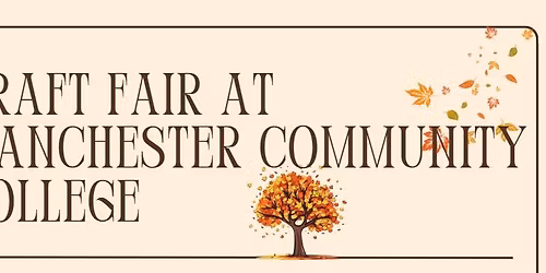 2025 Craft Fair at Manchester Community College