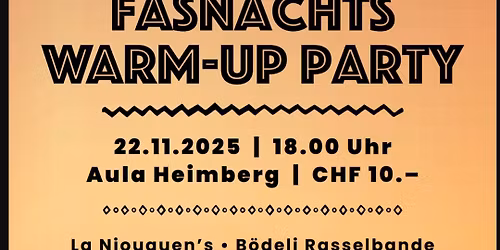 Fasnachts Warm Up Party