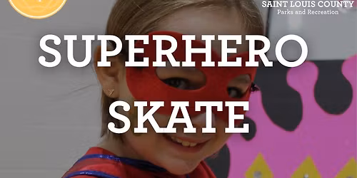 Superhero Skate