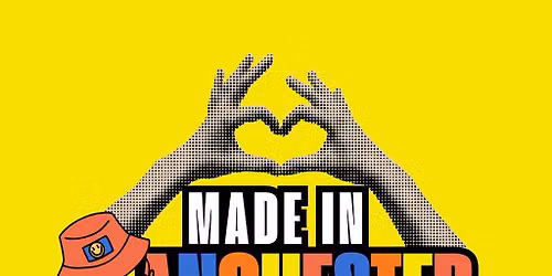 Made in Manchester - Bolton