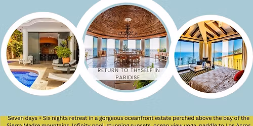 Yoga, Ayurveda, Waterfull Hikes, Paddle Bioluminescence New Moon, in Sierra Madre Mountains, Mexico