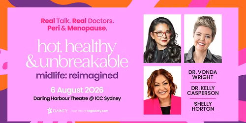 Hot, Healthy & Unbreakable! Midlife: Reimagined [SYDNEY]