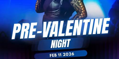Pre Valentine's Party