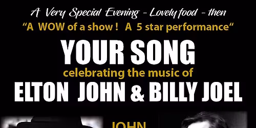 YOUR SONG - Celebrating the Songs of Elton John & Billy Joel