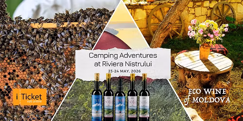 Camping Expedition at Riviera Nistrului: Challenge. Connect. Reset