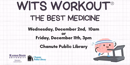 Wits Workout\u00ae: The Best Medicine