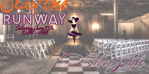 Slay the Runway - Blvd Style