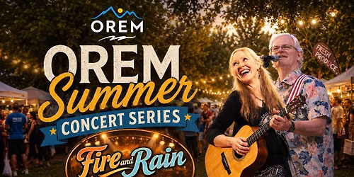 Fire and Rain "Live" at Orem Concert Series