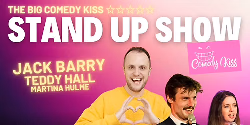 The Big Comedy Kiss with Jack Barry