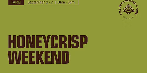 Honeycrisp Weekend