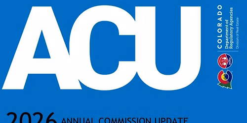 2026 Annual Commission Update (ACU) for Colorado Realtors\u00ae