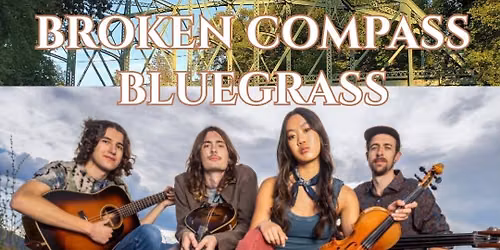 Applegate Evening Concerts presents Broken Compass Bluegrass
