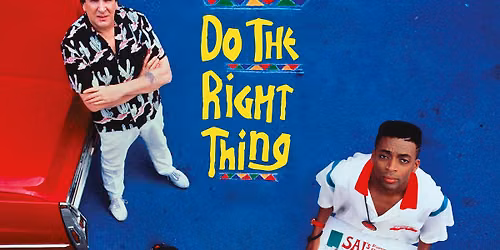Paramount On Screen: Do the Right Thing [R]
