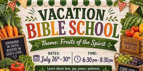 Fruits of the Spirit- VBS