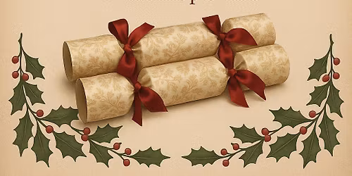 Make Christmas Crackers Workshop! 