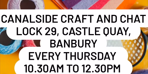 Canalside Craft and Chat