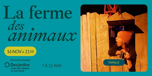 La Ferme des animaux - ARFI | Montr\u00e9al - Th\u00e9\u00e2tre Outremont