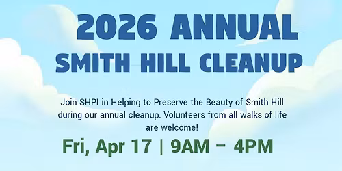 2026 Annual Smith Hill Cleanup