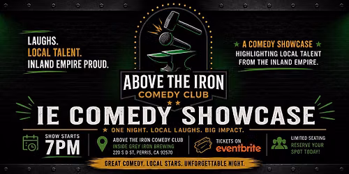 Above The Iron Comedy Showcase
