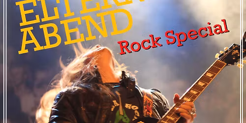 Elternabend \u2013 Rock Special 