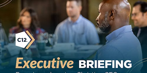 C12 Executive Briefing Luncheon
