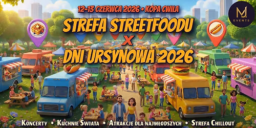 "Strefa Streetfoodu x Dni Ursynowa 2026"