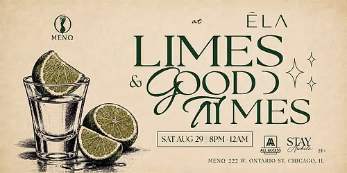 LIMES & GOOD TIMES