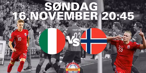 \ud83c\uddf3\ud83c\uddf4 VM-KVALIK: \ud83c\uddee\ud83c\uddf9 ITALIA \u2013 NORGE \ud83c\uddf3\ud83c\uddf4 s\u00f8ndag 16 november kl 20:45!