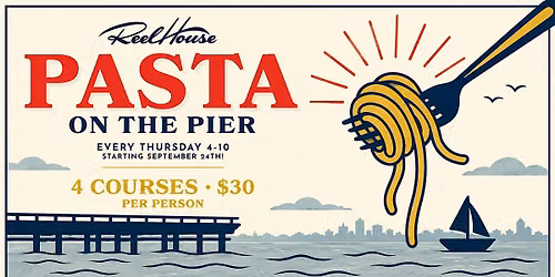 Pasta on the Pier: Pasta Night Launch Party