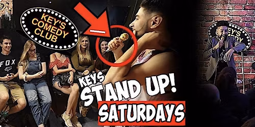 SATURDAYS KEYS TORONTO STAND UP COMEDY CLUB COMEDY SHOW | (LEGENDS ONLY!!)